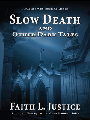 cover image of Slow Death and Other Dark Tales